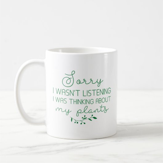 Mug Je Pensais À Mes Plantes (Gauche)