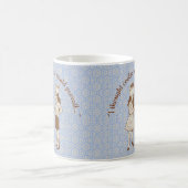 Mug « Je pensais que des esprits plus calmes prévaudra (Centre)