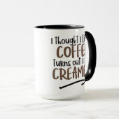 Mug Je pensais que j'aimais le café.... (Devant droit)