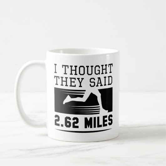Mug Je Pensais Qu'Ils Disaient 4,62 Km (Gauche)