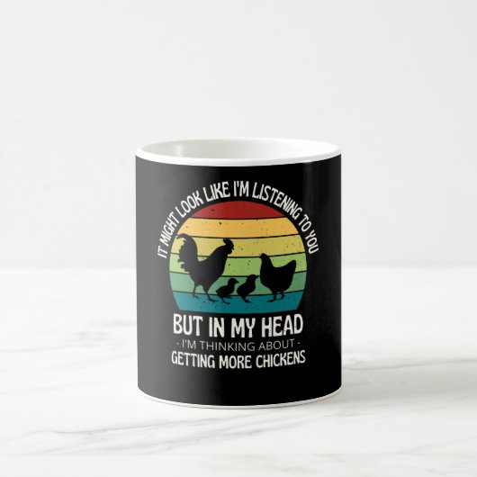 Mug Je Pense À Obtenir Plus De Poulets (Centre)