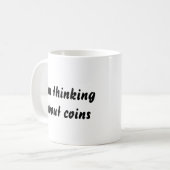 Mug Je pense aux pièces de monnaie (Devant gauche)