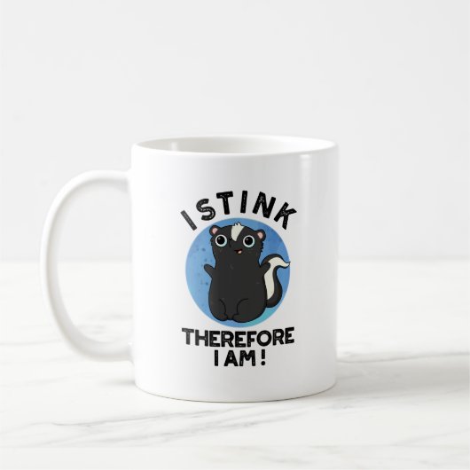 Mug Je Pense Donc Je Suis Drôle Animal Skunk Pun (Gauche)