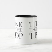 Mug Je Pense Donc Que Je Pose (Centre)