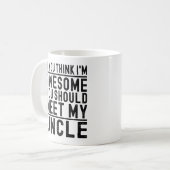 Mug Je pense que je suis génial, vous devriez rencontr (Devant gauche)