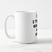 Mug Je Pense Que Mon Ange Gardien Boit (Gauche)