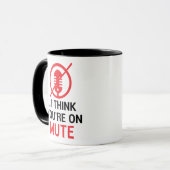 Mug Je pense que tu es sur le silence, le travail amus (Devant gauche)