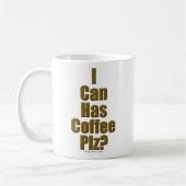 Mug Je peux a le PLZ de café ? (Gauche)