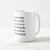 Mug Je peux déjà ressentir (Devant droit)