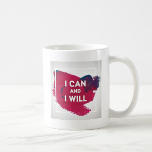 Mug Je peux et je vais le faire