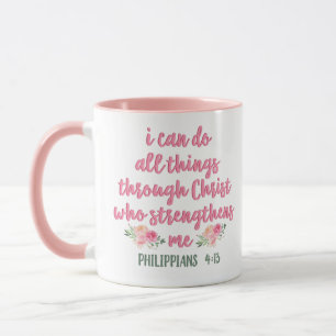 Mug Je Peux Faire Tout Par Le Christ // Bible Verse