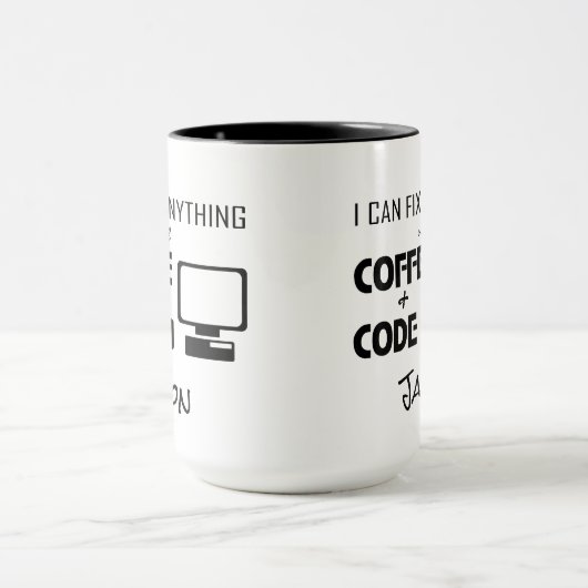 Mug Je peux fixer n'importe quoi avec du café et coder (Centre)