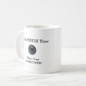 Mug Je peux geler le temps (Devant gauche)