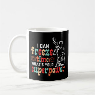 Mug Je peux geler le temps quelle est votre superpuiss