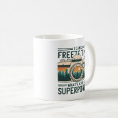 MUG JE PEUX GRIMPER LE TEMPS QUEL EST VOTRE SUPERPUISS (Devant droit)