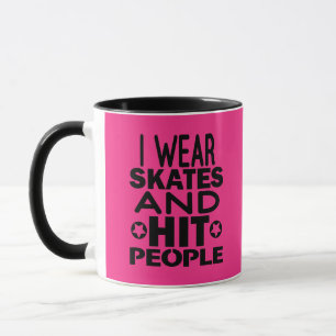 Mug Je porte des patins et frappe les gens, Roller Der