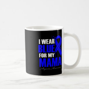 Mug Je Porte Du Bleu Pour Ma Mama Alopecia