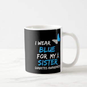Mug Je Porte Du Bleu Pour Ma Soeur Diabète Sensibilisa