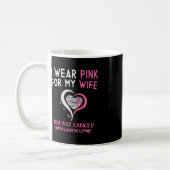 Mug Je Porte Du Rose Pour Ma Femme Sensibilisation Au (Gauche)