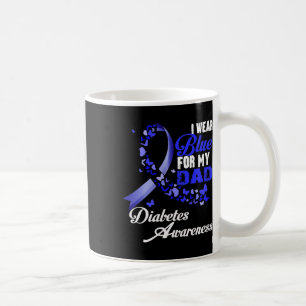 Mug Je Porte Le Bleu Pour Mon Papa T1D Sensibilisation