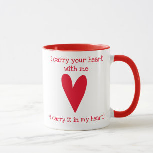 Mug Je porte votre coeur avec moi poème de   par E.E.