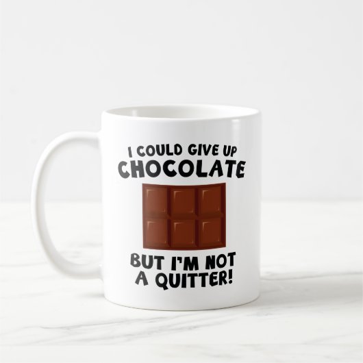 Mug Je Pourrais Abandonner Le Chocolat (Gauche)