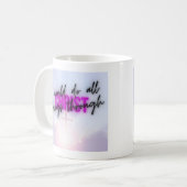 Mug Je pourrais faire tout... (Devant gauche)