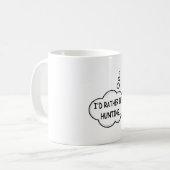 Mug Je préfère chasser (Devant gauche)