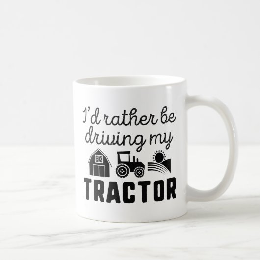 Mug Je préfère conduire mon tracteur (Droite)