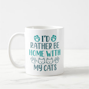 Mug Je préfère être à la maison avec mes chats