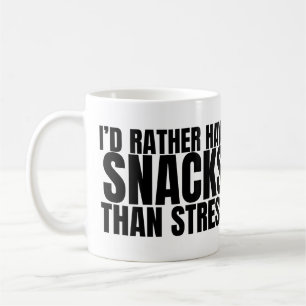 Mug Je préfère les collations au stress – Nourriture d
