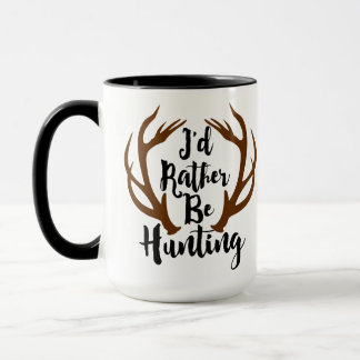 Mug Je Préférerais Chasser Les Antlers De Rack De Cerf