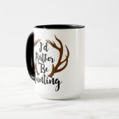 Mug Je Préférerais Chasser Les Antlers De Rack De Cerf (Devant gauche)