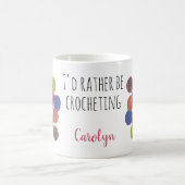 Mug Je préférerais être au crochet, votre nom, boules  (Centre)