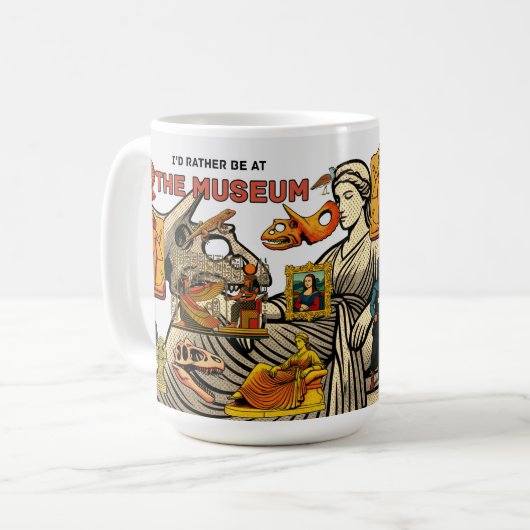 Mug Je préférerais être au MUSÉE (Devant gauche)