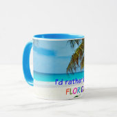 Mug Je préférerais être en Floride (Devant gauche)