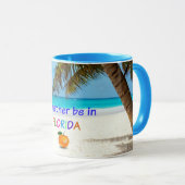Mug Je préférerais être en Floride (Devant droit)