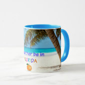 Mug Je préférerais être en Floride (Devant droit)