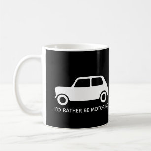 Mug Je préférerais être Motoring Mini Car Personnalise