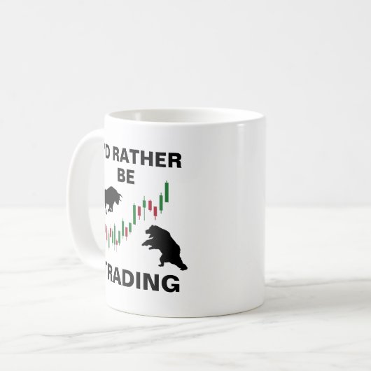 Mug Je préférerais être Trading Stock Trader (Devant gauche)
