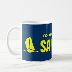 Mug Je préférerais faire de la voile humour de retr