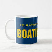 Mug Je préférerais faire du bateau | conception de bat (Gauche)