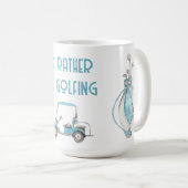 Mug Je Préférerais Faire Du Golf (Devant droit)