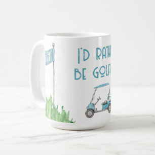 Mug Je Préférerais Faire Du Golf