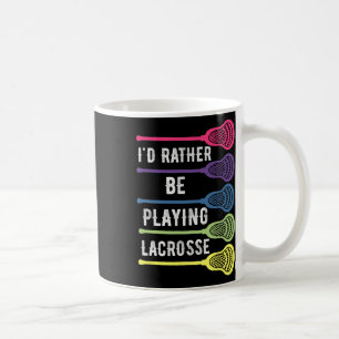 Mug Je Préférerais Jouer Lacrosse Cool Lacrosse Playe