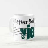 Mug Je Préférerais Jouer Mon Viola (Devant gauche)