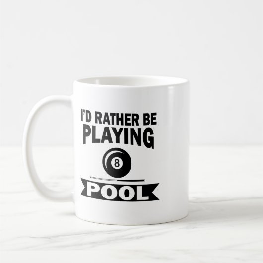 Mug Je Préférerais Jouer Pool Drôle Billard Pla (Gauche)