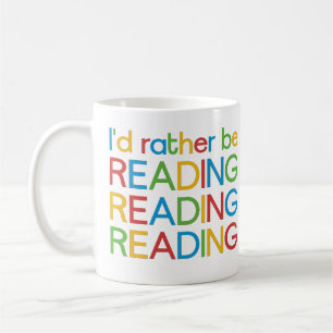 Mug Je préférerais lire - I'd rather be reading