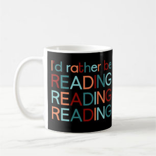 Mug Je préférerais lire - I'd rather be reading