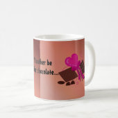 Mug Je préfèrerais manger du chocolat (Devant droit)